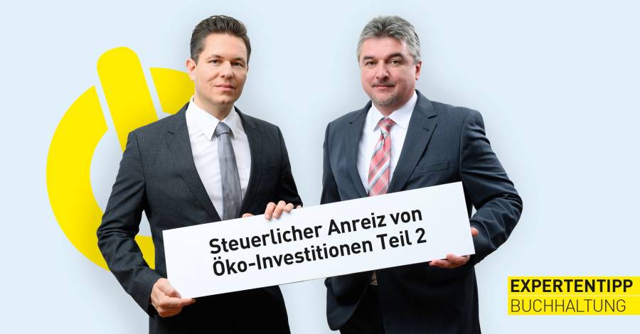Zwei Personen im Anzug, Hinweis „Steuerlicher Anreiz von Öko-Investitionen Teil 2“.